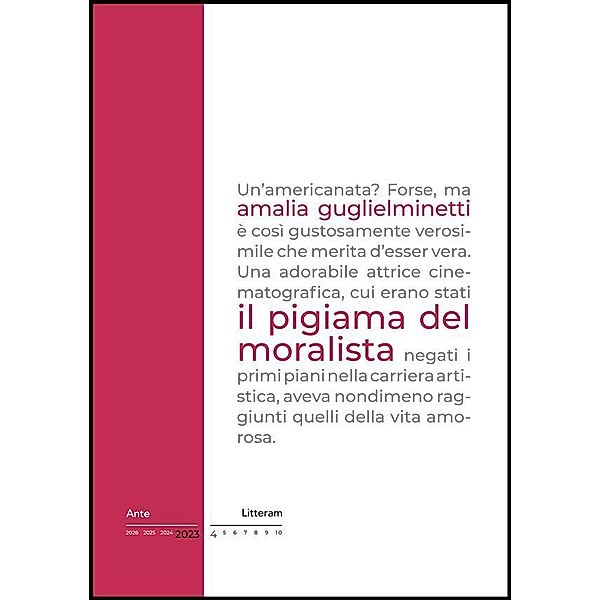 Il pigiama del moralista / AnteLitteram Bd.4, Amalia Guglielminetti
