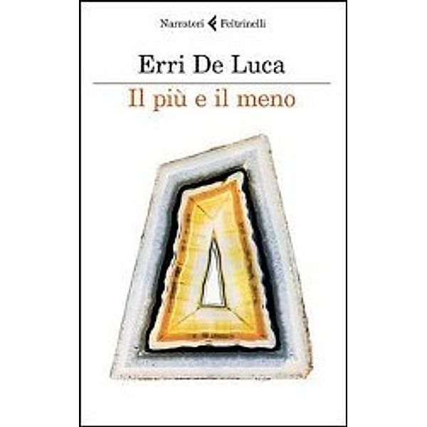 Il più e il meno, Erri De Luca