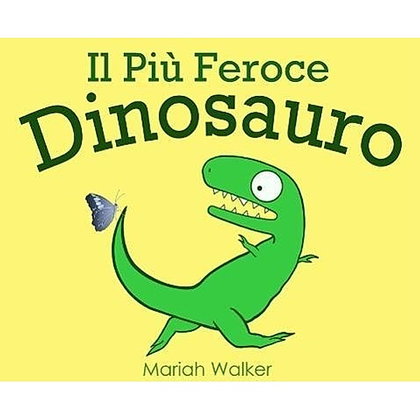Il Più Feroce Dinosauro, Mariah Walker