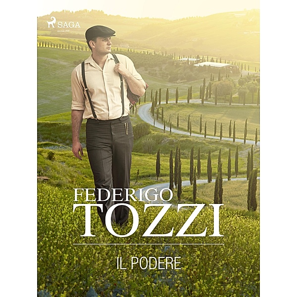 Il podere, Federigo Tozzi