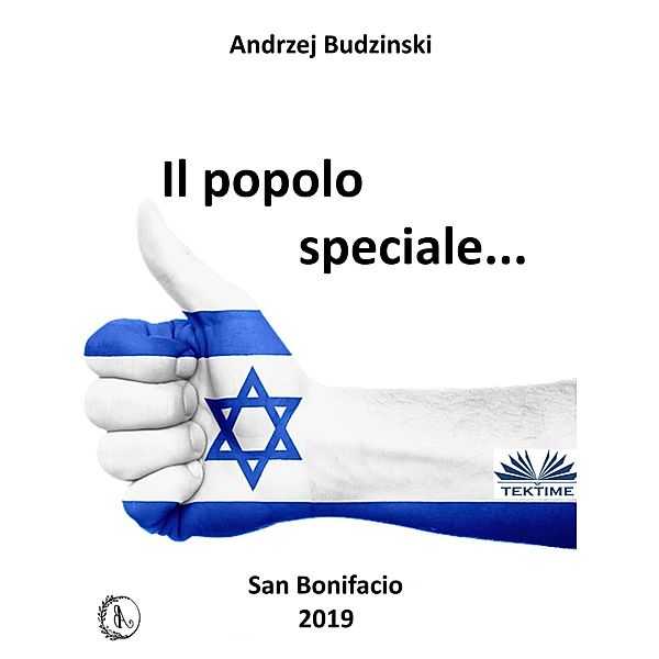 Il Popolo Speciale..., Andrzej Stanislaw Budzinski