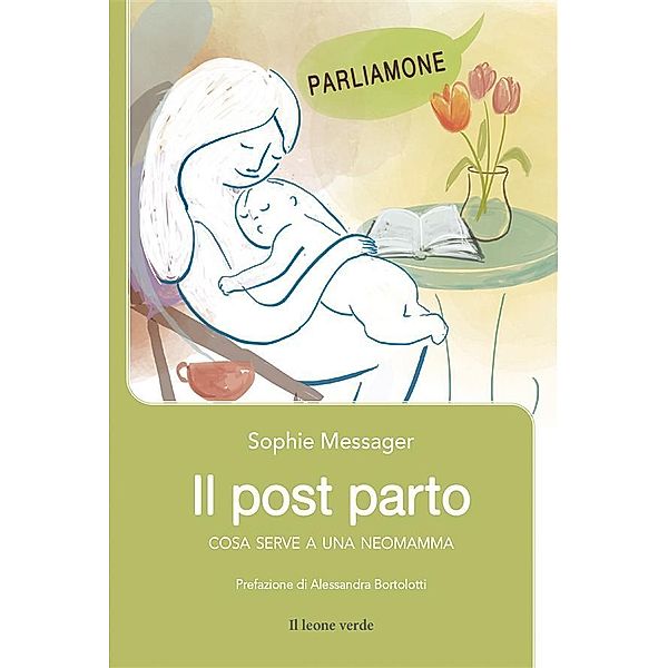 Il post parto / Parliamone Bd.2, Sophie Messager