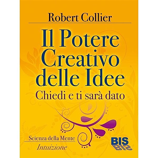 Il potere creativo delle idee, Robert Collier