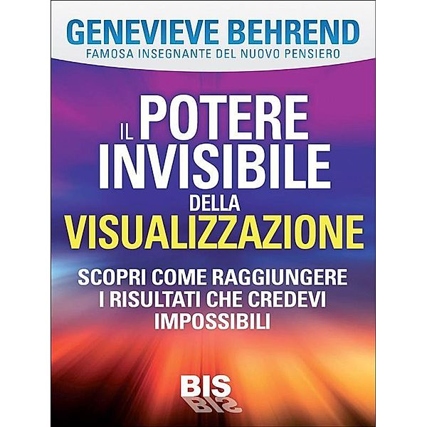Il potere invisibile della visualizzazione, Genevieve Behrend