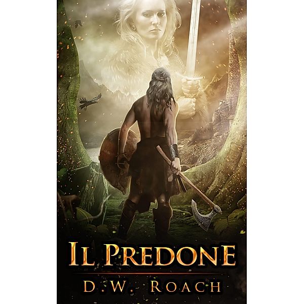 Il Predone, D. W. Roach