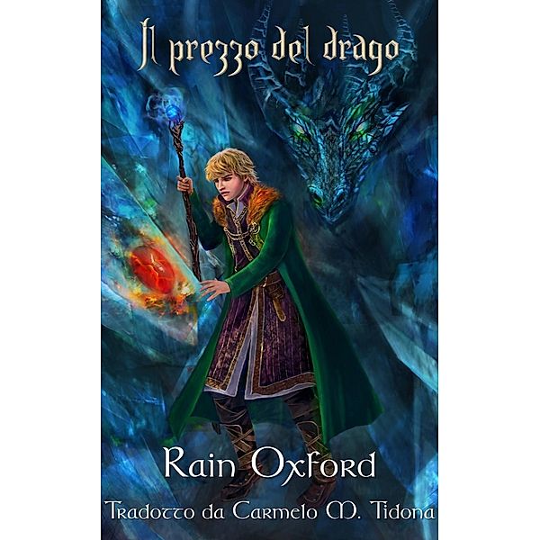 Il prezzo del drago, Rain Oxford