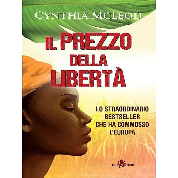 Il prezzo della libertà, Cynthia McLeod