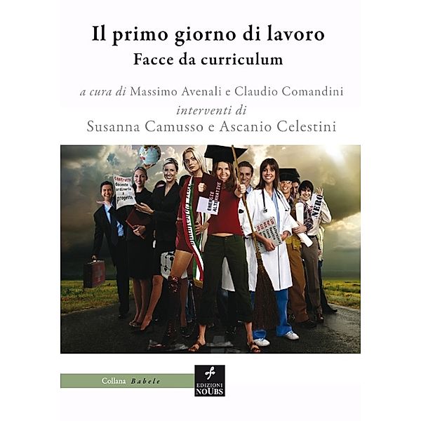 Il primo giorno di lavoro: Facce da curriculum, Massimo Avenali