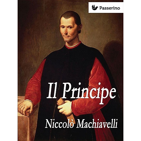 Il Principe, Niccolò Macchiavelli