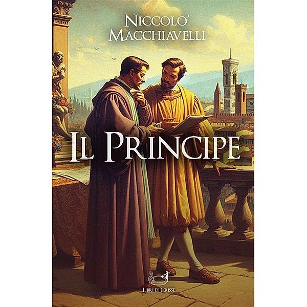 Il Principe, Niccolò Machiavelli