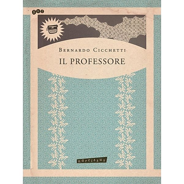 Il Professore, Bernardo Cicchetti