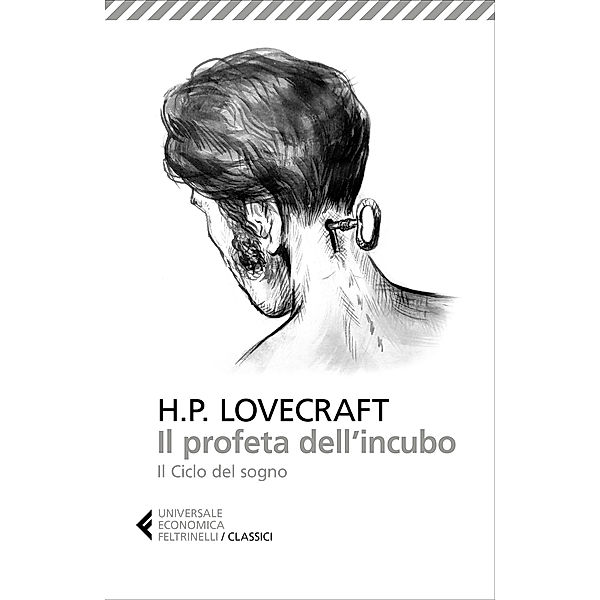 Il profeta dell’incubo, Howard Phillips Lovecraft