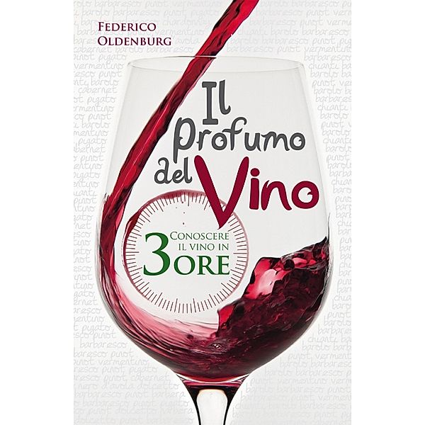 Il profumo del vino, Federico Oldenburg