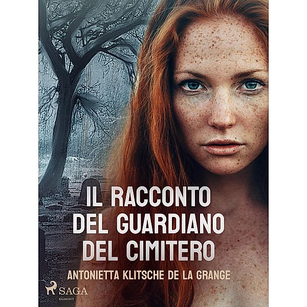 Il racconto del guardiano del cimitero, A. Klitsche de la Grange