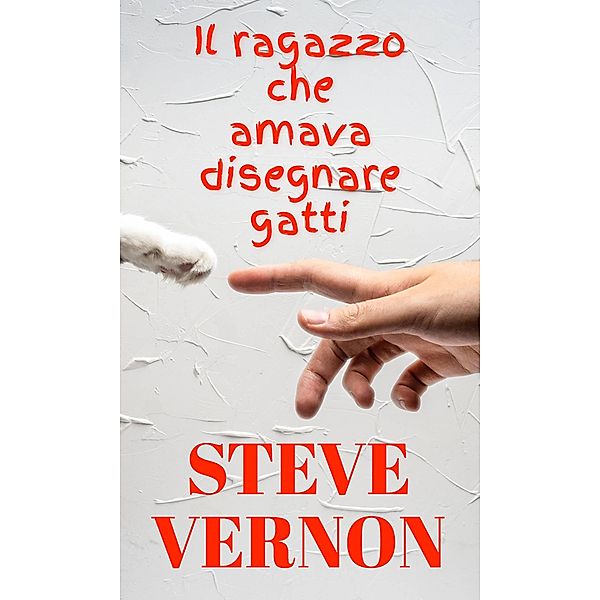 Il ragazzo che amava disegnare gatti, Steve Vernon