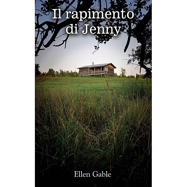 Il rapimento di Jenny, Ellen Gable