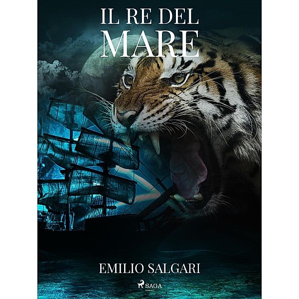 Il re del mare, Emilio Salgari