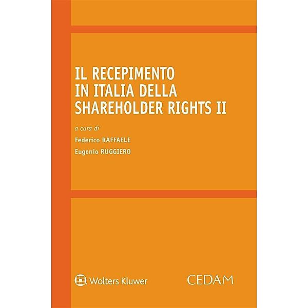 Il recepimento in Italia della Shareholder Rights II, Federico Raffaele, Eugenio Ruggiero