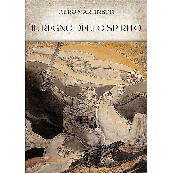 Il Regno dello Spirito, Piero Martinetti