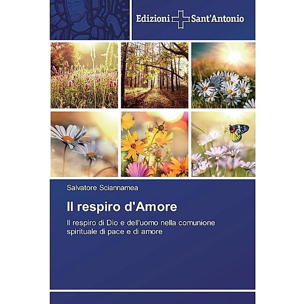 Il respiro d'Amore, Salvatore Sciannamea