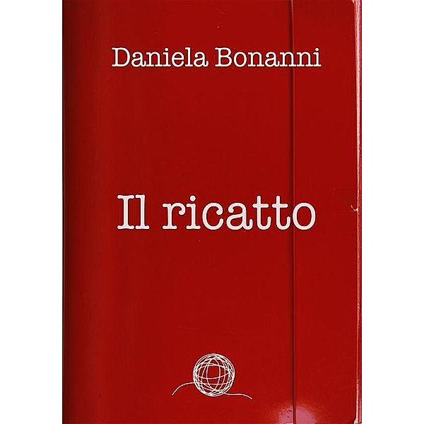 Il ricatto, Daniela Bonanni