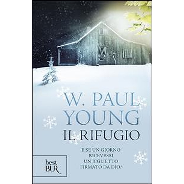 Il rifugio, Paul W. Young