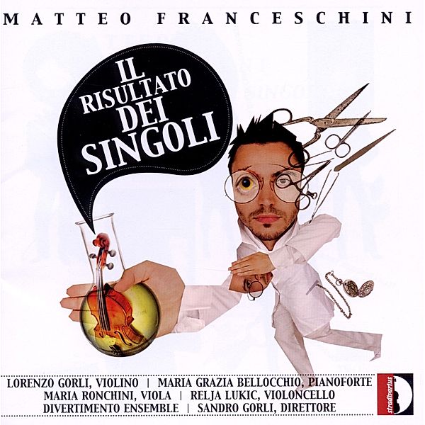 Il Risultato Dei Singoli, Gorli, Bellocchio, Ronchini, Lukic, Divertimento Ens.