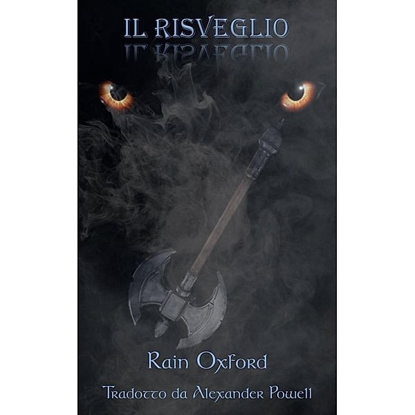 Il Risveglio, Rain Oxford