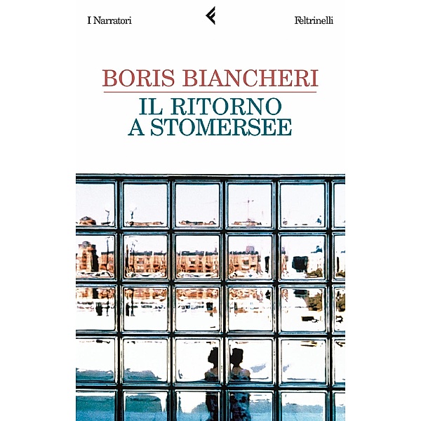 Il ritorno a Stomersee, Boris Biancheri