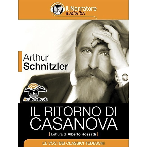 Il ritorno di Casanova (Audio-eBook), Arthur Schnitzler
