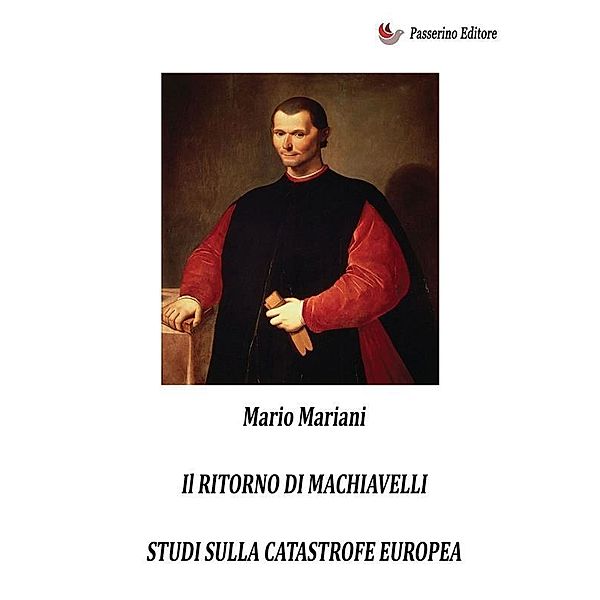 Il ritorno di Machiavelli, Mario Mariani