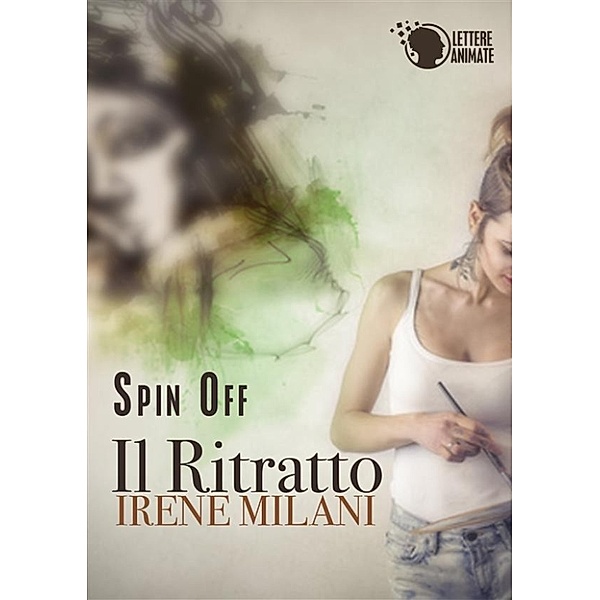 Il Ritratto (Spin Off), Irene Milani