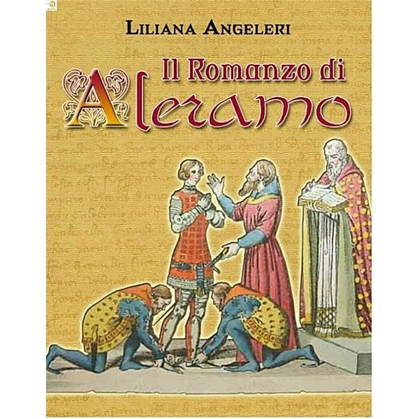 Il romanzo di Aleramo, Liliana Angela Angeleri