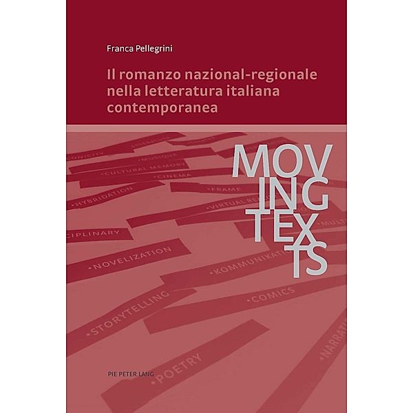 Il romanzo nazional-regionale nella letteratura italiana contemporanea, Franca Pellegrini