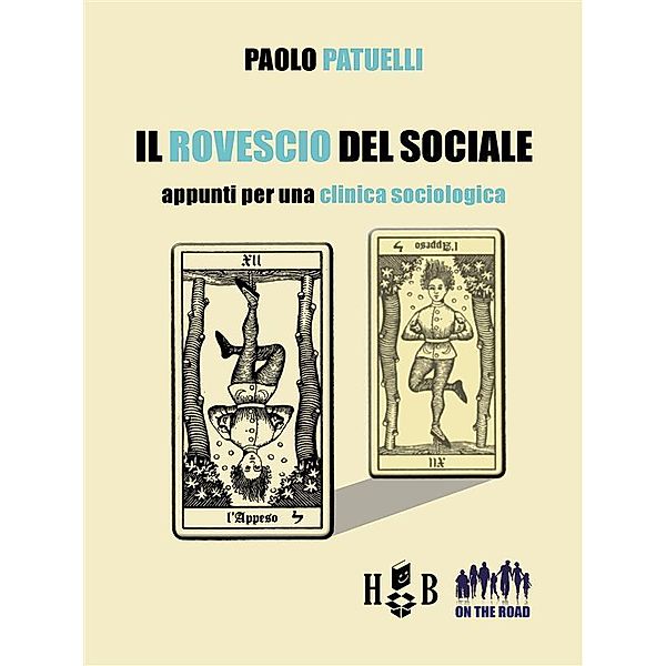 Il rovescio del sociale / On the Road Bd.2, Paolo Patuelli