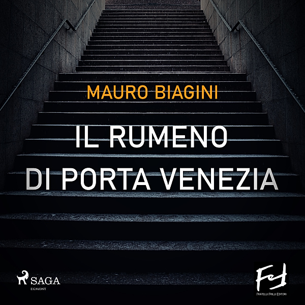 Il rumeno di Porta Venezia, Mauro Biagini