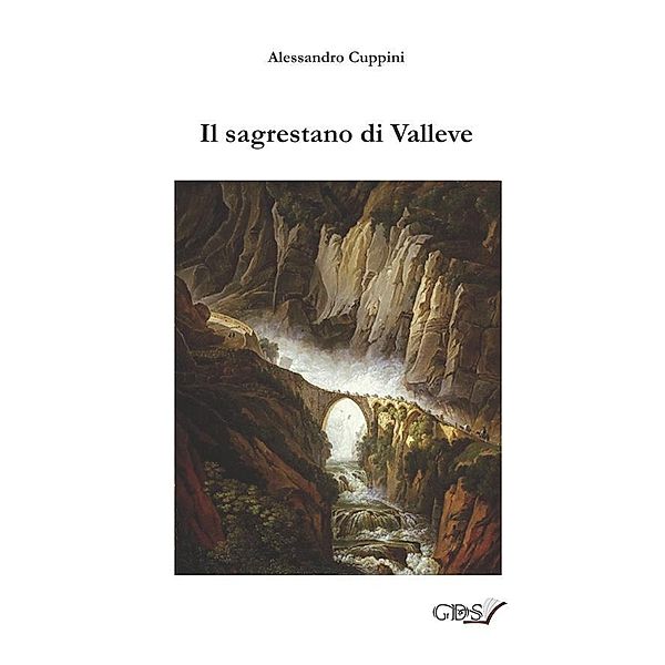 Il sagrestano di Valleve, Alessandro Cuppini