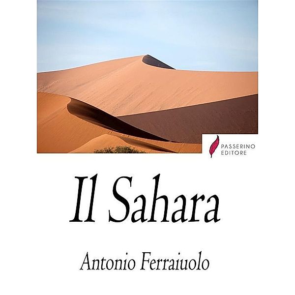 Il Sahara, Antonio Ferraiuolo