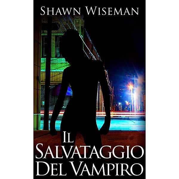 Il Salvataggio Del Vampiro, Shawn Wiseman