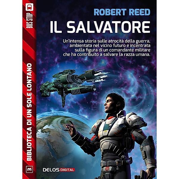 Il salvatore / Biblioteca di un sole lontano, Robert Reed