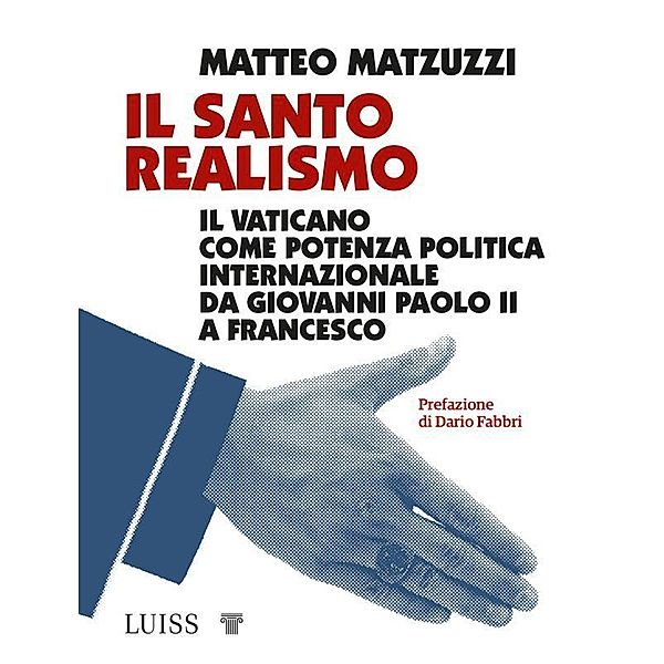 Il santo realismo, Matteo Matzuzzi