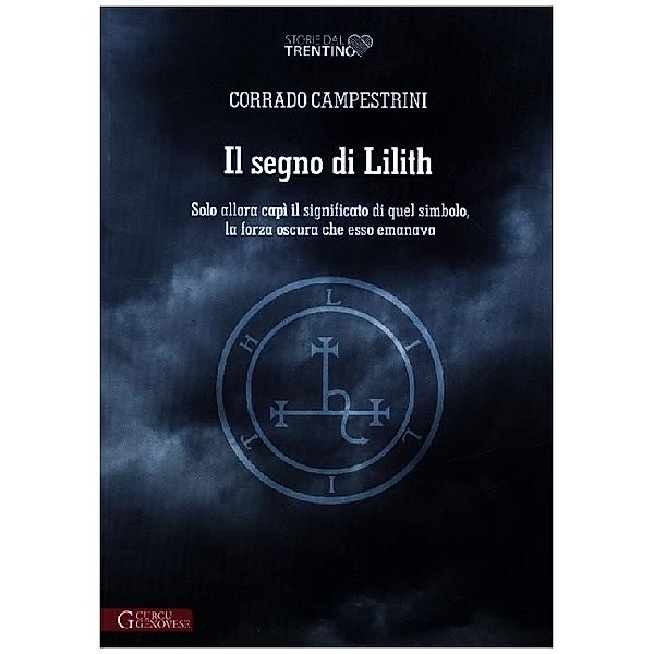 Il segno di Lilith, Corrado Campestrini