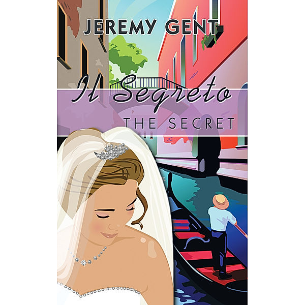 Il Segreto, Jeremy Gent