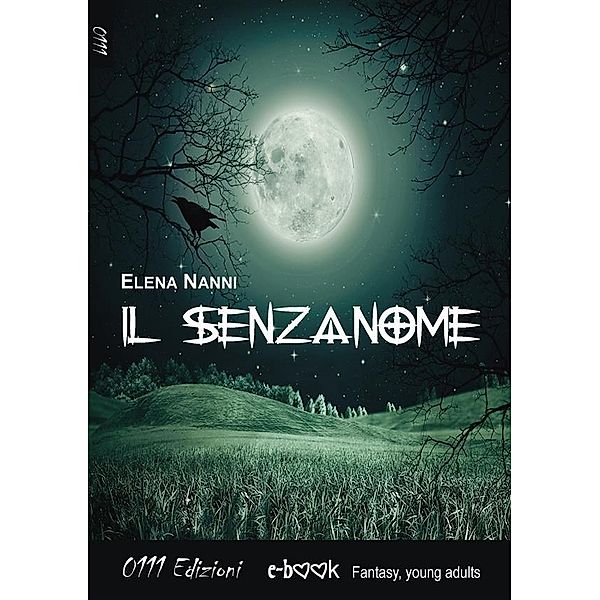 Il Senzanome, Elena Nanni