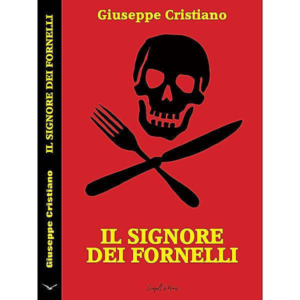 Il Signore Dei Fornelli, Giuseppe Cristiano