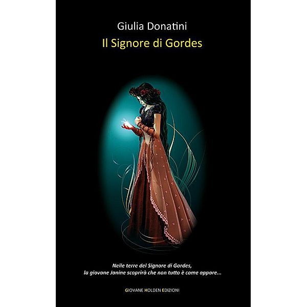 Il Signore di Gordes, Giulia Donatini