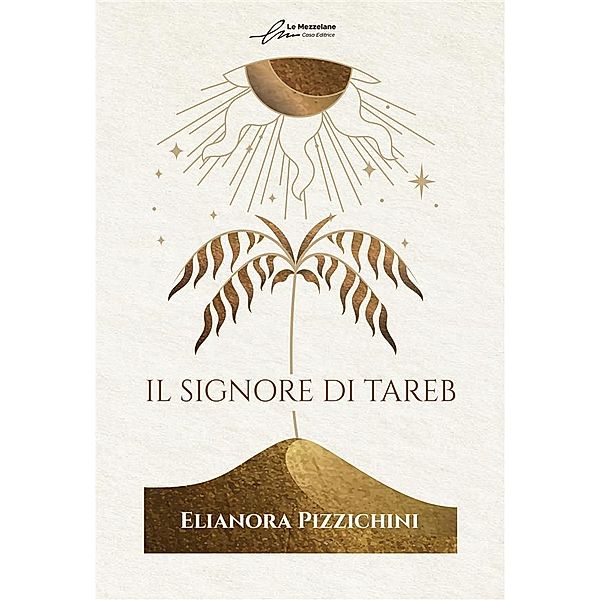 Il Signore di Tareb, Elianora Pizzichini
