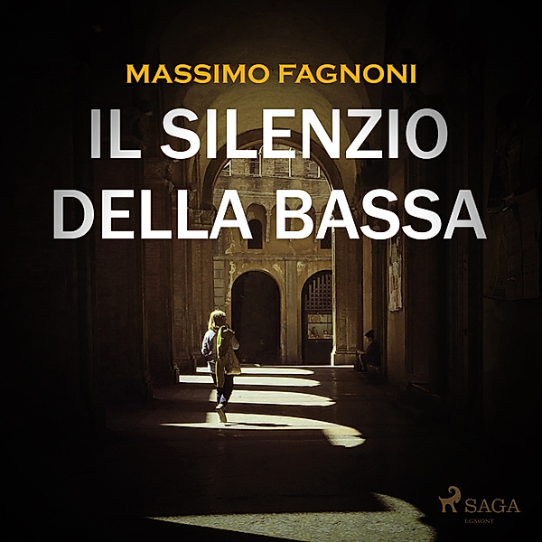 Il silenzio della Bassa, Massimo Fagnoni