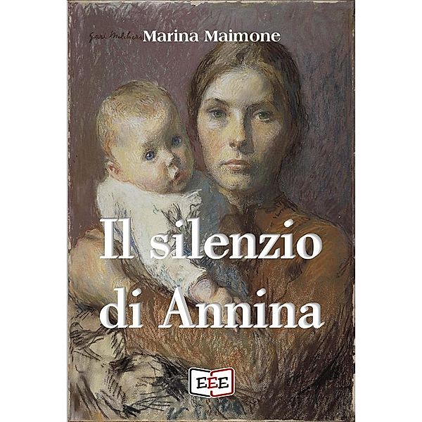 Il silenzio di Annina / I Mainstream Bd.37, Marina Maimone
