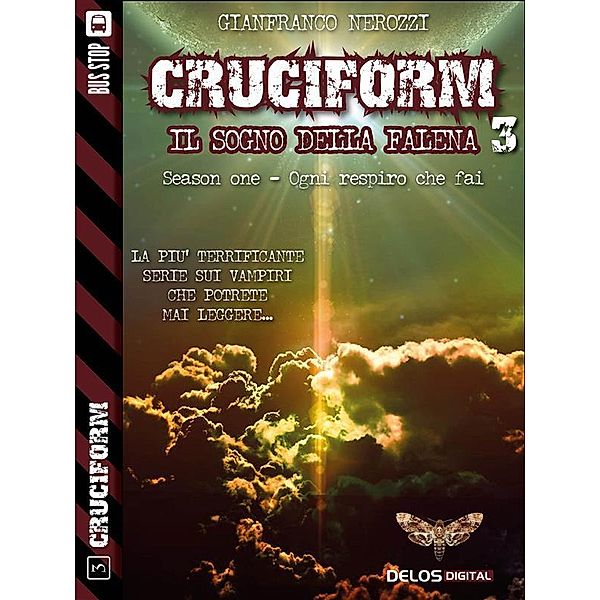 Il sogno della falena / Cruciform, Gianfranco Nerozzi